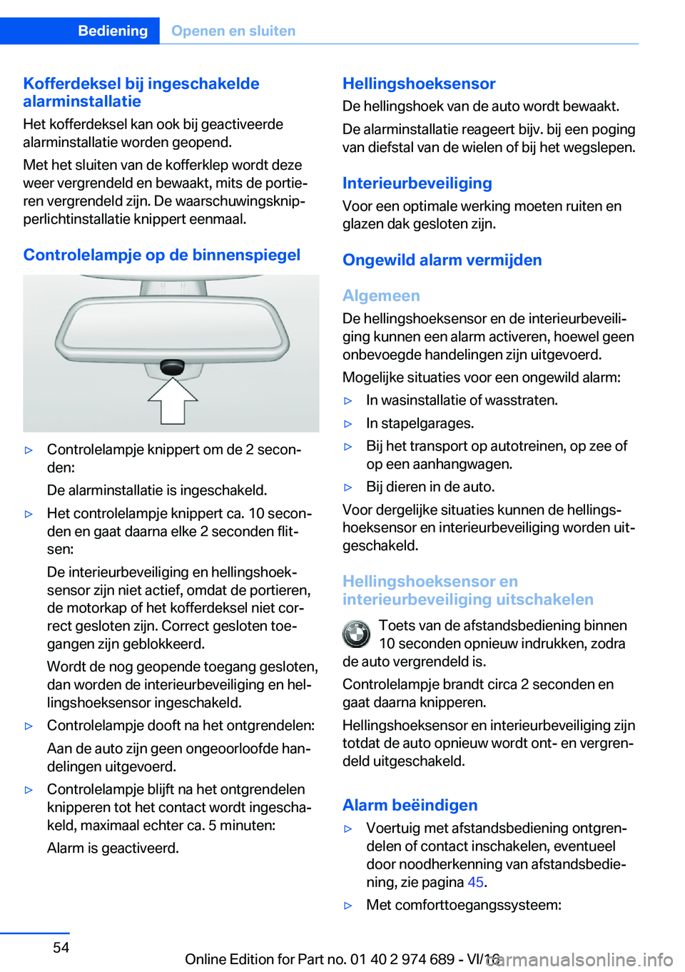 BMW M2 2017  Instructieboekjes (in Dutch) �K�o�f�f�e�r�d�e�k�s�e�l��b�i�j��i�n�g�e�s�c�h�a�k�e�l�d�e
�a�l�a�r�m�i�n�s�t�a�l�l�a�t�i�e
�H�e�t� �k�o�f�f�e�r�d�e�k�s�e�l� �k�a�n� �o�o�k� �b�i�j� �g�e�a�c�t�i�v�e�e�r�d�e
�a�l�a�r�m�i�n�s�t�a�l�