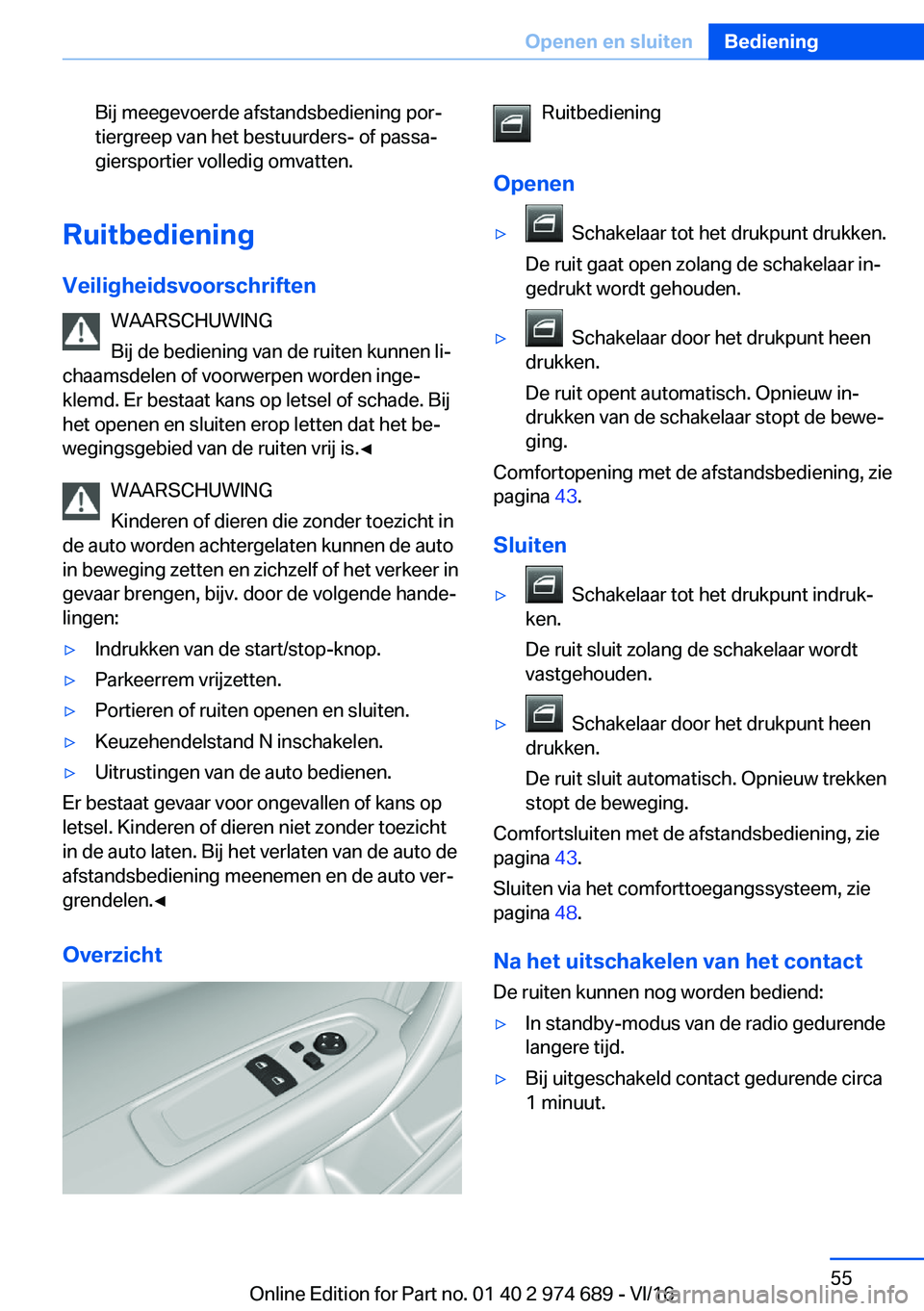 BMW M2 2017  Instructieboekjes (in Dutch) �B�i�j� �m�e�e�g�e�v�o�e�r�d�e� �a�f�s�t�a�n�d�s�b�e�d�i�e�n�i�n�g� �p�o�rj
�t�i�e�r�g�r�e�e�p� �v�a�n� �h�e�t� �b�e�s�t�u�u�r�d�e�r�s�-� �o�f� �p�a�s�s�aj
�g�i�e�r�s�p�o�r�t�i�e�r� �v�o�l�l�e�d�i�g
