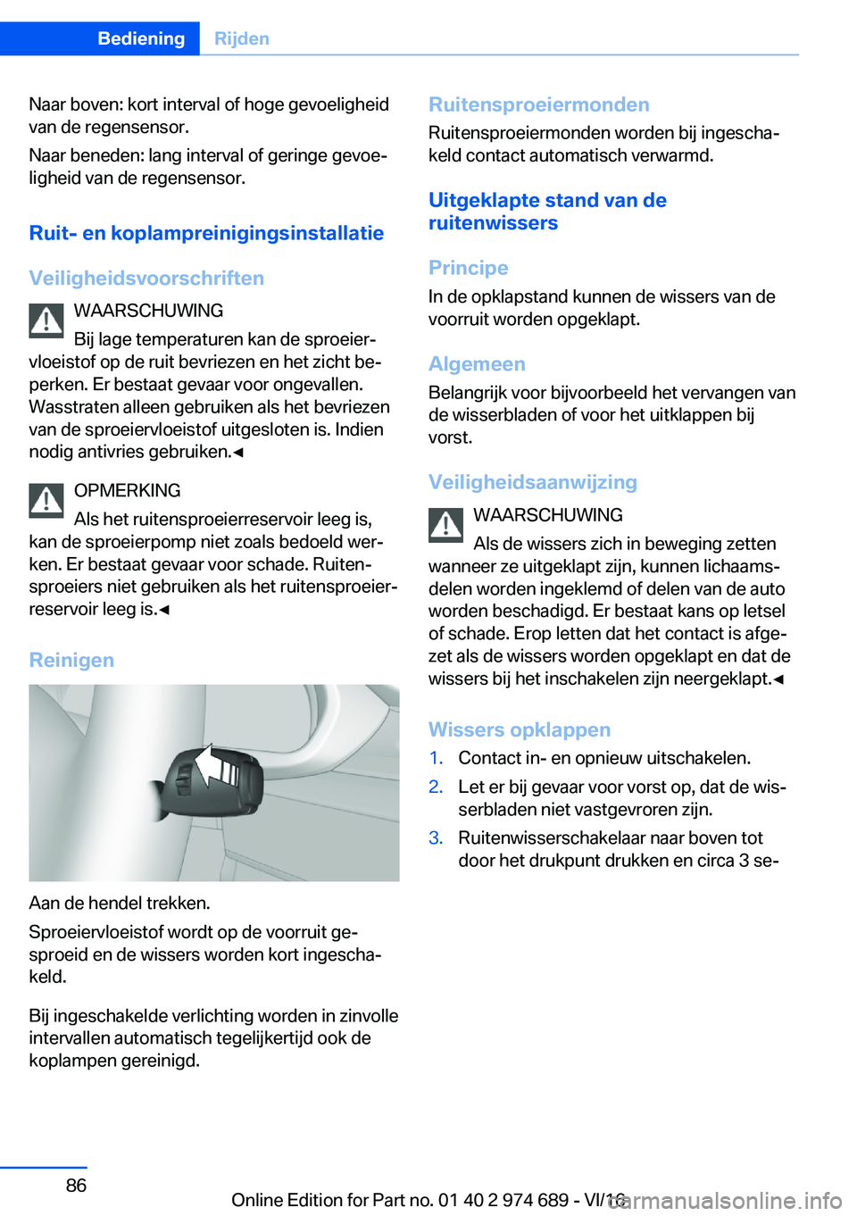 BMW M2 2017  Instructieboekjes (in Dutch) �N�a�a�r� �b�o�v�e�n�:� �k�o�r�t� �i�n�t�e�r�v�a�l� �o�f� �h�o�g�e� �g�e�v�o�e�l�i�g�h�e�i�d
�v�a�n� �d�e� �r�e�g�e�n�s�e�n�s�o�r�.
�N�a�a�r� �b�e�n�e�d�e�n�:� �l�a�n�g� �i�n�t�e�r�v�a�l� �o�f� �g�e�r