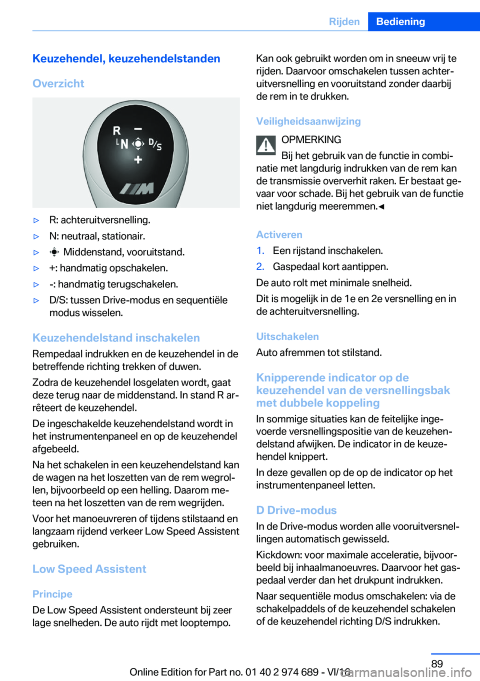BMW M2 2017  Instructieboekjes (in Dutch) �K�e�u�z�e�h�e�n�d�e�l�,��k�e�u�z�e�h�e�n�d�e�l�s�t�a�n�d�e�n
�O�v�e�r�z�i�c�h�t'y�R�:� �a�c�h�t�e�r�u�i�t�v�e�r�s�n�e�l�l�i�n�g�.'y�N�:� �n�e�u�t�r�a�a�l�,� �s�t�a�t�i�o�n�a�i�r�.'y� � �