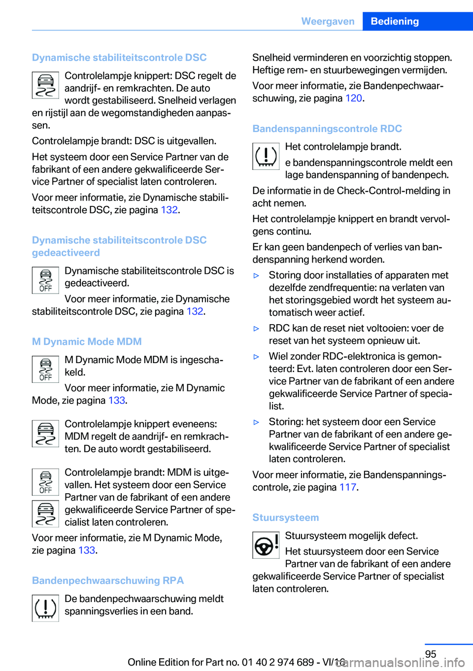 BMW M2 2017  Instructieboekjes (in Dutch) �D�y�n�a�m�i�s�c�h�e��s�t�a�b�i�l�i�t�e�i�t�s�c�o�n�t�r�o�l�e��D�S�C�C�o�n�t�r�o�l�e�l�a�m�p�j�e� �k�n�i�p�p�e�r�t�:� �D�S�C� �r�e�g�e�l�t� �d�e
�a�a�n�d�r�i�j�f�-� �e�n� �r�e�m�k�r�a�c�h�t�e�n�.� �