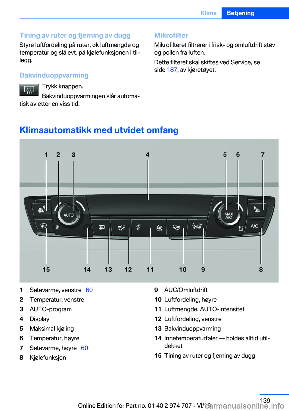 BMW M2 2017  InstruksjonsbØker (in Norwegian) �T�i�n�i�n�g��a�v��r�u�t�e�r��o�g��f�j�e�r�n�i�n�g��a�v��d�u�g�g�S�t�y�r�e� �l�u�f�t�f�o�r�d�e�l�i�n�g� �p�å� �r�u�t�e�r�,� �