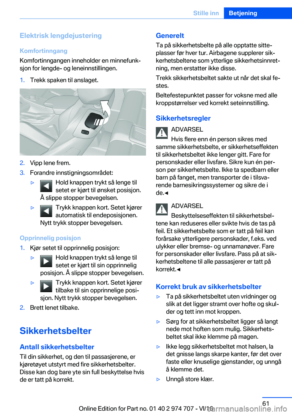 BMW M2 2017  InstruksjonsbØker (in Norwegian) �E�l�e�k�t�r�i�s�k��l�e�n�g�d�e�j�u�s�t�e�r�i�n�g�K�o�m�f�o�r�t�i�n�n�g�a�n�g
�K�o�m�f�o�r�t�i�n�n�g�a�n�g�e�n� �i�n�n�e�h�o�l�d�e�r� �e�n� �m�i�n�n�e�f�u�n�kj
�s�j�o�n� �f�o�r� �l�e�n�g�d�e�-� �o�g