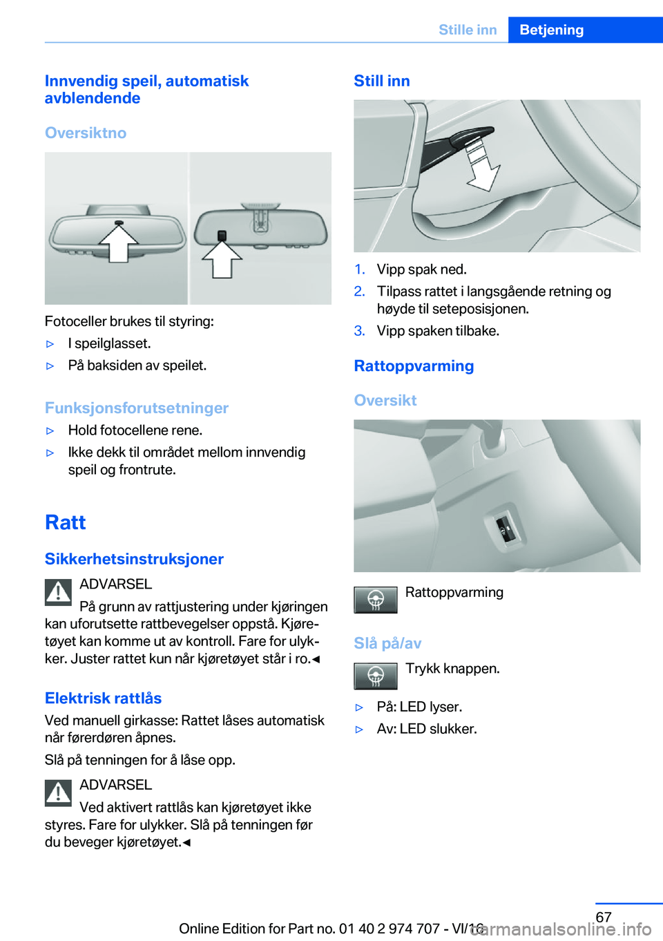 BMW M2 2017  InstruksjonsbØker (in Norwegian) �I�n�n�v�e�n�d�i�g��s�p�e�i�l�,��a�u�t�o�m�a�t�i�s�k
�a�v�b�l�e�n�d�e�n�d�e
�O�v�e�r�s�i�k�t�n�o
�F�o�t�o�c�e�l�l�e�r� �b�r�u�k�e�s� �t�i�l� �s�t�y�r�i�n�g�:
'y�I� �s�p�e�i�l�g�l�a�s�s�e�t�.'
