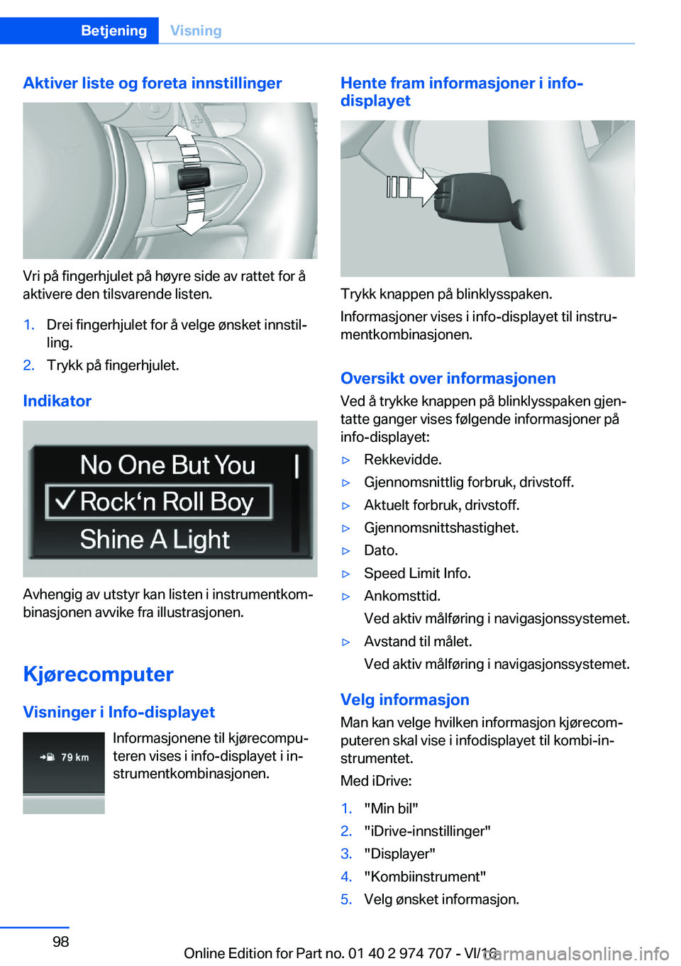 BMW M2 2017  InstruksjonsbØker (in Norwegian) �A�k�t�i�v�e�r��l�i�s�t�e��o�g��f�o�r�e�t�a��i�n�n�s�t�i�l�l�i�n�g�e�r
�V�r�i� �p�å� �f�i�n�g�e�r�h�j�u�l�e�t� �p�å� �h�