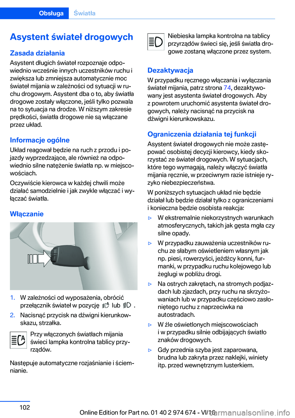 BMW M2 2017  Instrukcja obsługi (in Polish) �A�s�y�s�t�e�n�t��w�i�a�t�e�ł��d�r�o�g�o�w�y�c�h
�;�a�s�a�d�a��d�z�i�a�ł�a�n�i�a
�A�s�y�s�t�e�n�t� �d�ł�u�g�i�c�h�  �w�i�a�t�e�ł� �r�o�z�p�o�z�n�a�j�e� �o�d�p�oj
�w�i�e�d�n�i�o� �w�c�z�e �
