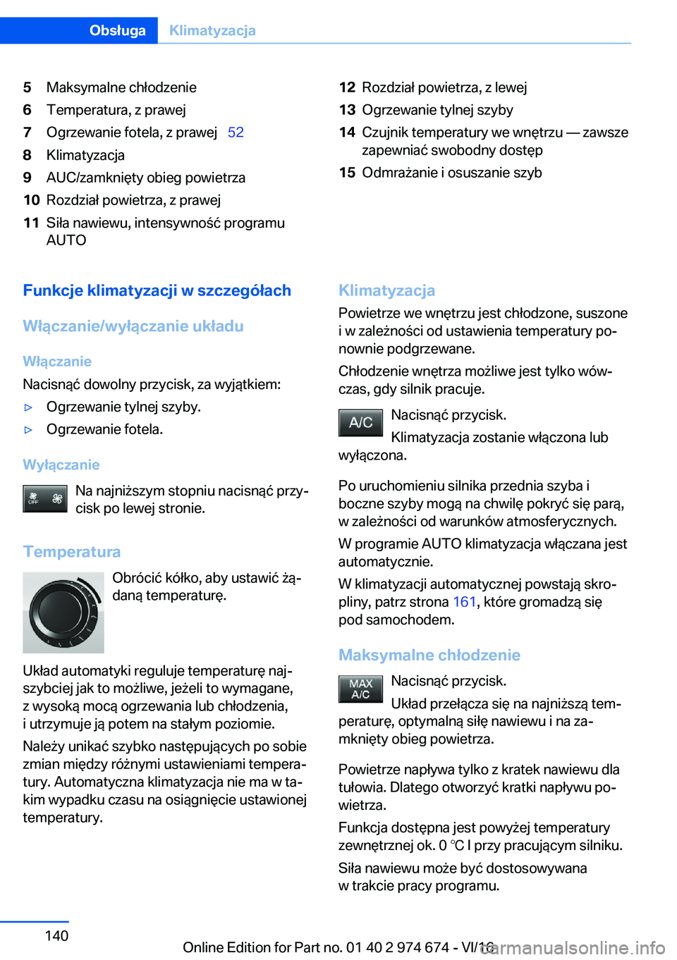 BMW M2 2017  Instrukcja obsługi (in Polish) �5�M�a�k�s�y�m�a�l�n�e� �c�h�ł�o�d�z�e�n�i�e�6�T�e�m�p�e�r�a�t�u�r�a�,� �z� �p�r�a�w�e�j�7�O�g�r�z�e�w�a�n�i�e� �f�o�t�e�l�a�,� �z� �p�r�a�w�e�j\_�5�2�8�K�l�i�m�a�t�y�z�a�c�j�a�9�A�U�C�/�z�a�m�k�n�