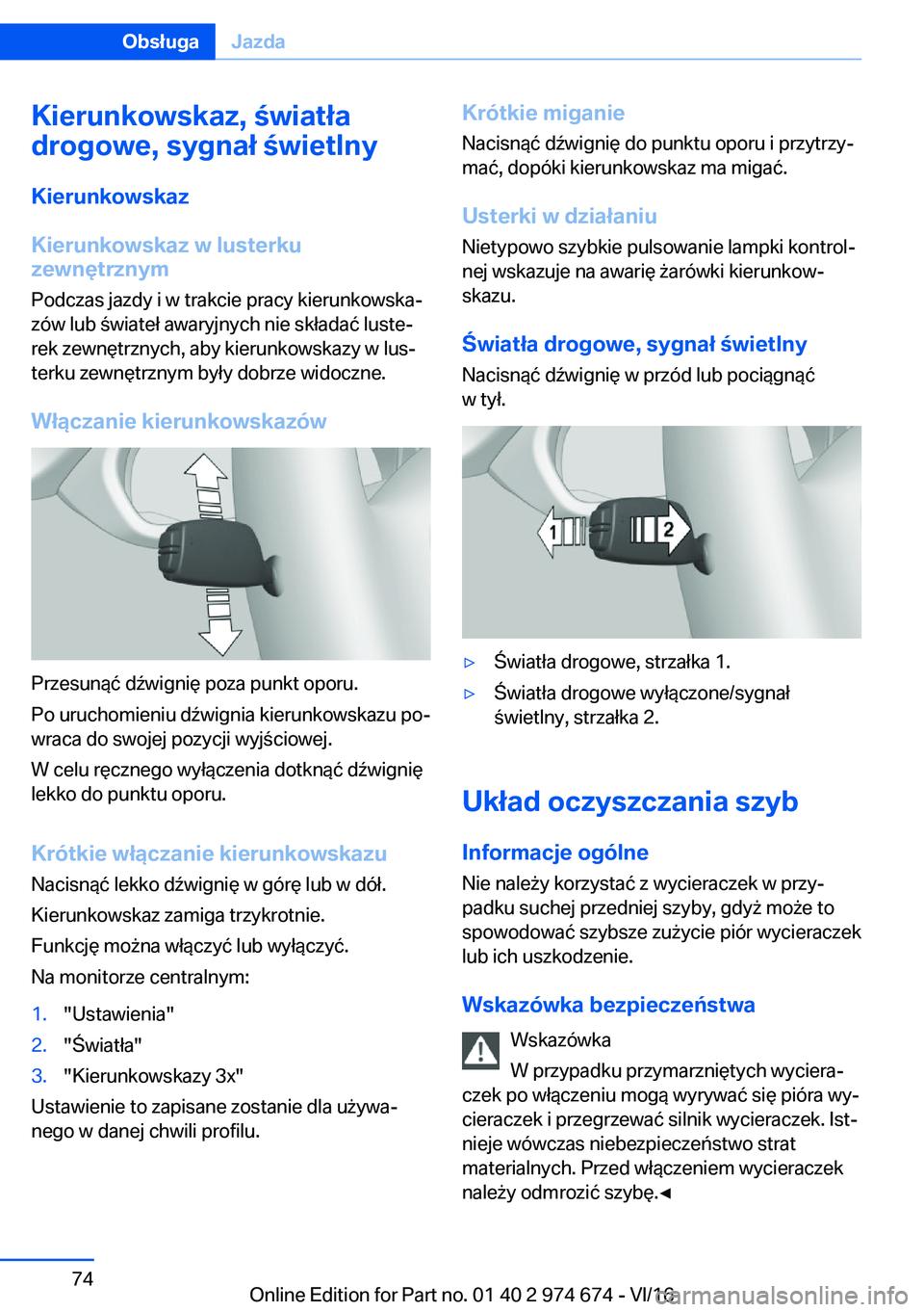 BMW M2 2017  Instrukcja obsługi (in Polish) �K�i�e�r�u�n�k�o�w�s�k�a�z�,��w�i�a�t�ł�a
�d�r�o�g�o�w�e�,��s�y�g�n�a�ł��w�i�e�t�l�n�y
�K�i�e�r�u�n�k�o�w�s�k�a�z
�K�i�e�r�u�n�k�o�w�s�k�a�z��w��l�u�s�t�e�r�k�u
�z�e�w�n�