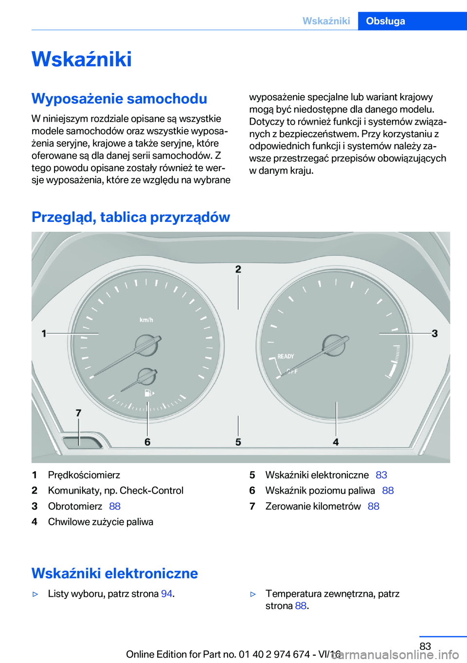 BMW M2 2017  Instrukcja obsługi (in Polish) �W�s�k�a7�n�i�k�i�W�y�p�o�s�a9�e�n�i�e��s�a�m�o�c�h�o�d�u
�W� �n�i�n�i�e�j�s�z�y�m� �r�o�z�d�z�i�a�l�e� �o�p�i�s�a�n�e� �s�