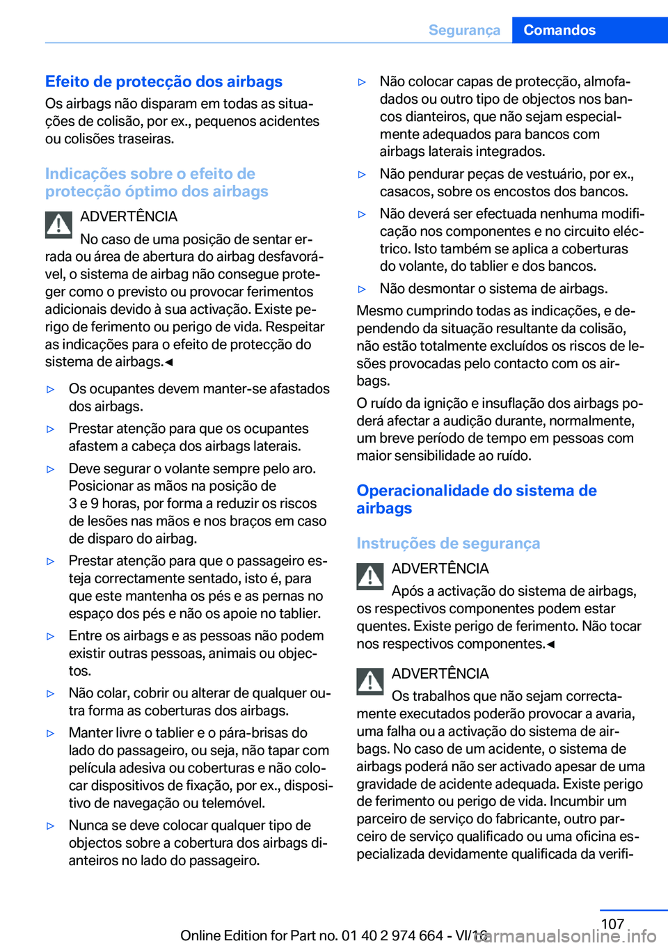 BMW M2 2017  Manual do condutor (in Portuguese) �E�f�e�i�t�o��d�e��p�r�o�t�e�c�