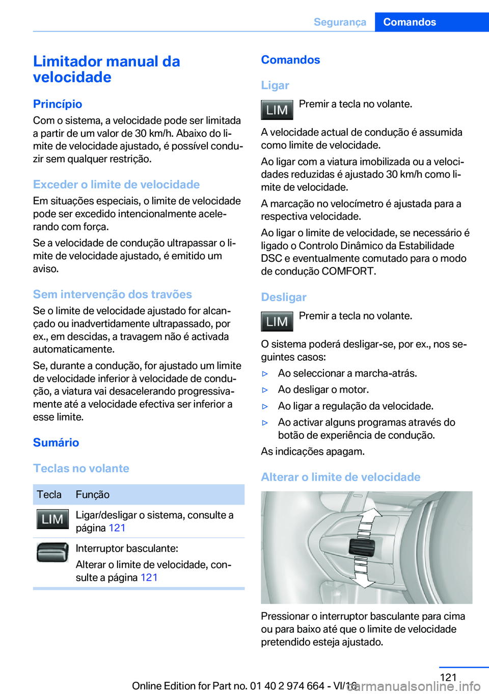 BMW M2 2017  Manual do condutor (in Portuguese) �L�i�m�i�t�a�d�o�r��m�a�n�u�a�l��d�a
�v�e�l�o�c�i�d�a�d�e
�P�r�i�n�c�