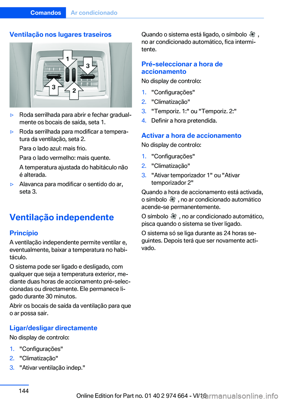 BMW M2 2017  Manual do condutor (in Portuguese) �V�e�n�t�i�l�a�