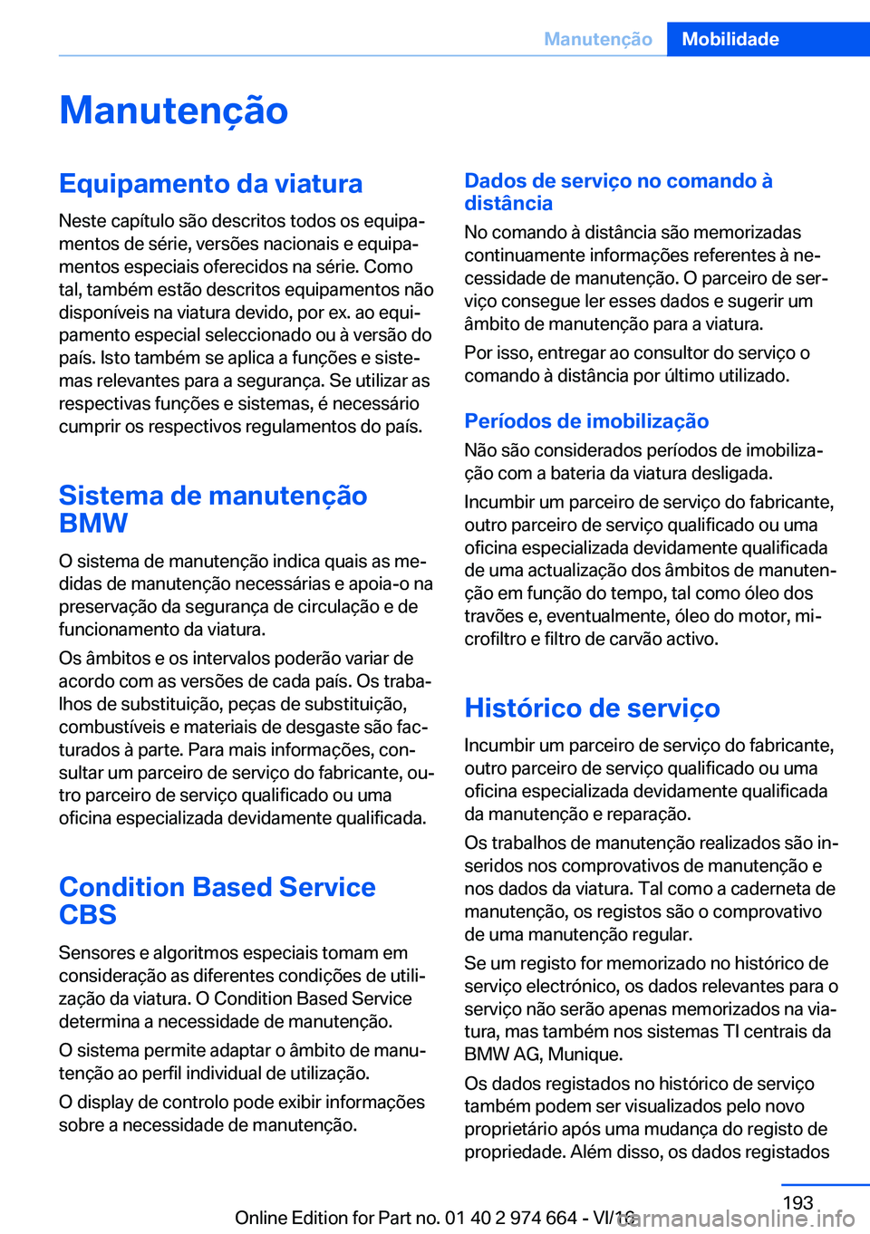 BMW M2 2017  Manual do condutor (in Portuguese) �M�a�n�u�t�e�n�