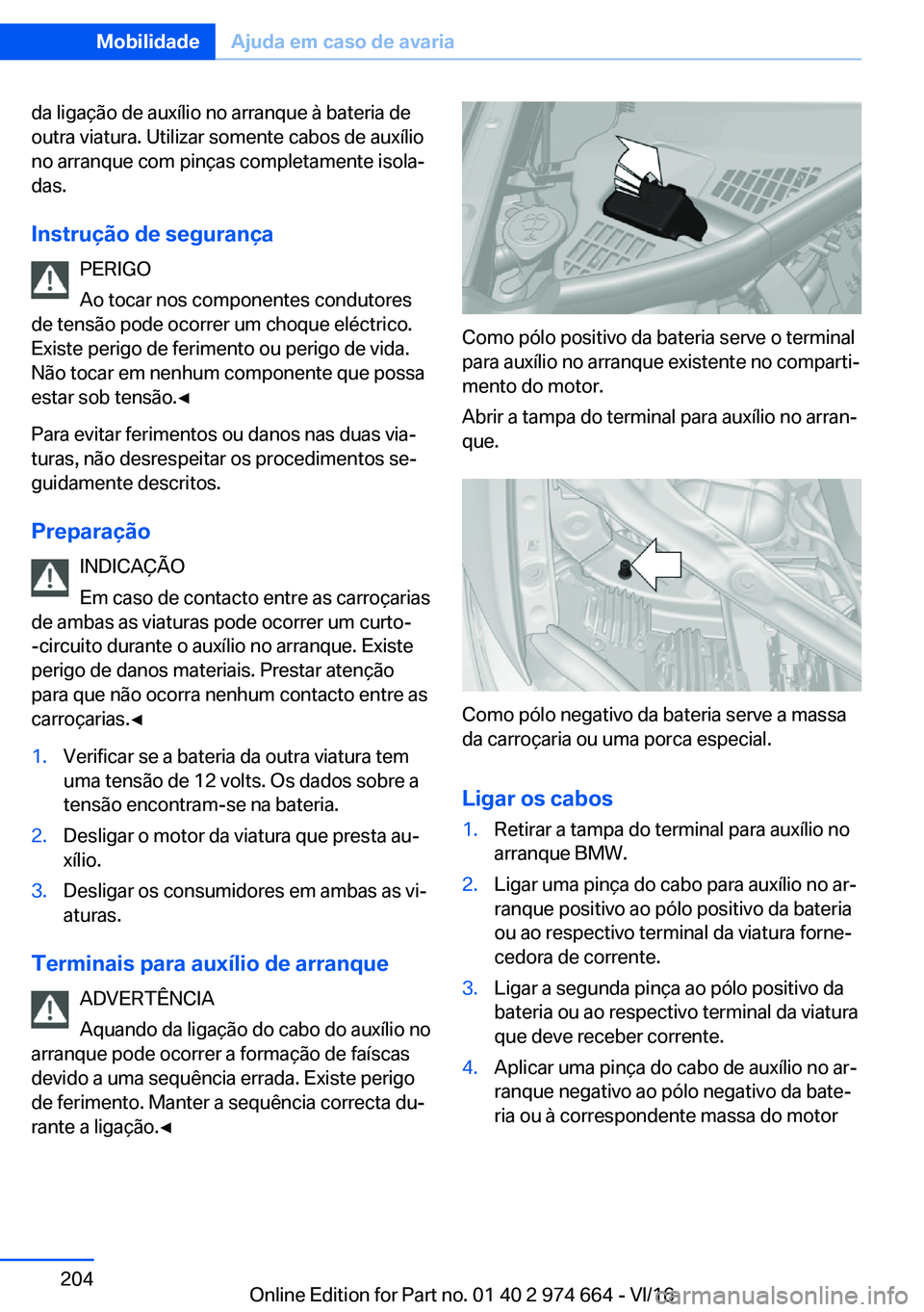 BMW M2 2017  Manual do condutor (in Portuguese) �d�a� �l�i�g�a�