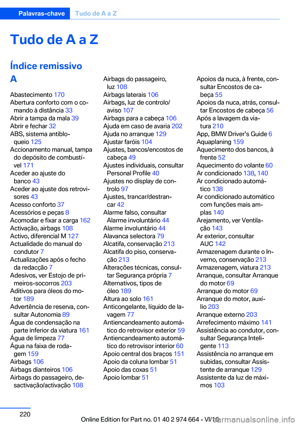 BMW M2 2017  Manual do condutor (in Portuguese) �T�u�d�o��d�e��A��a��;�