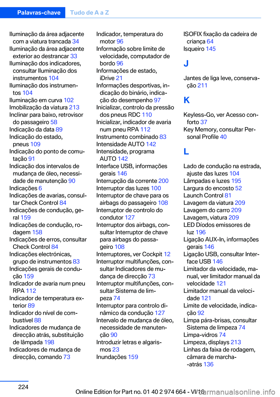 BMW M2 2017  Manual do condutor (in Portuguese) �I�l�u�m�i�n�a�