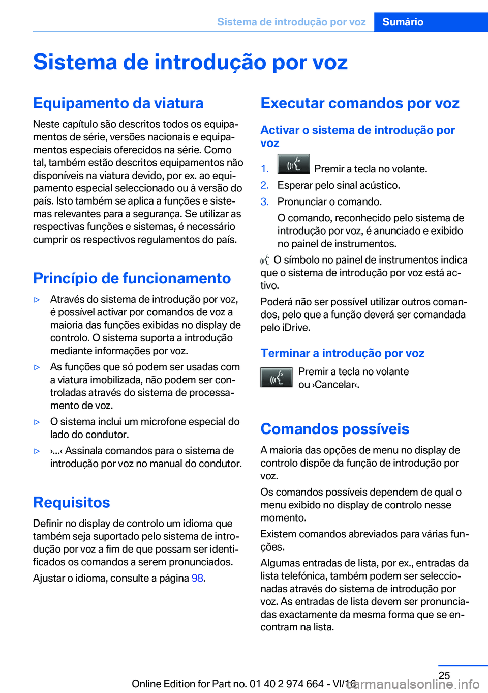 BMW M2 2017  Manual do condutor (in Portuguese) �S�i�s�t�e�m�a��d�e��i�n�t�r�o�d�u�