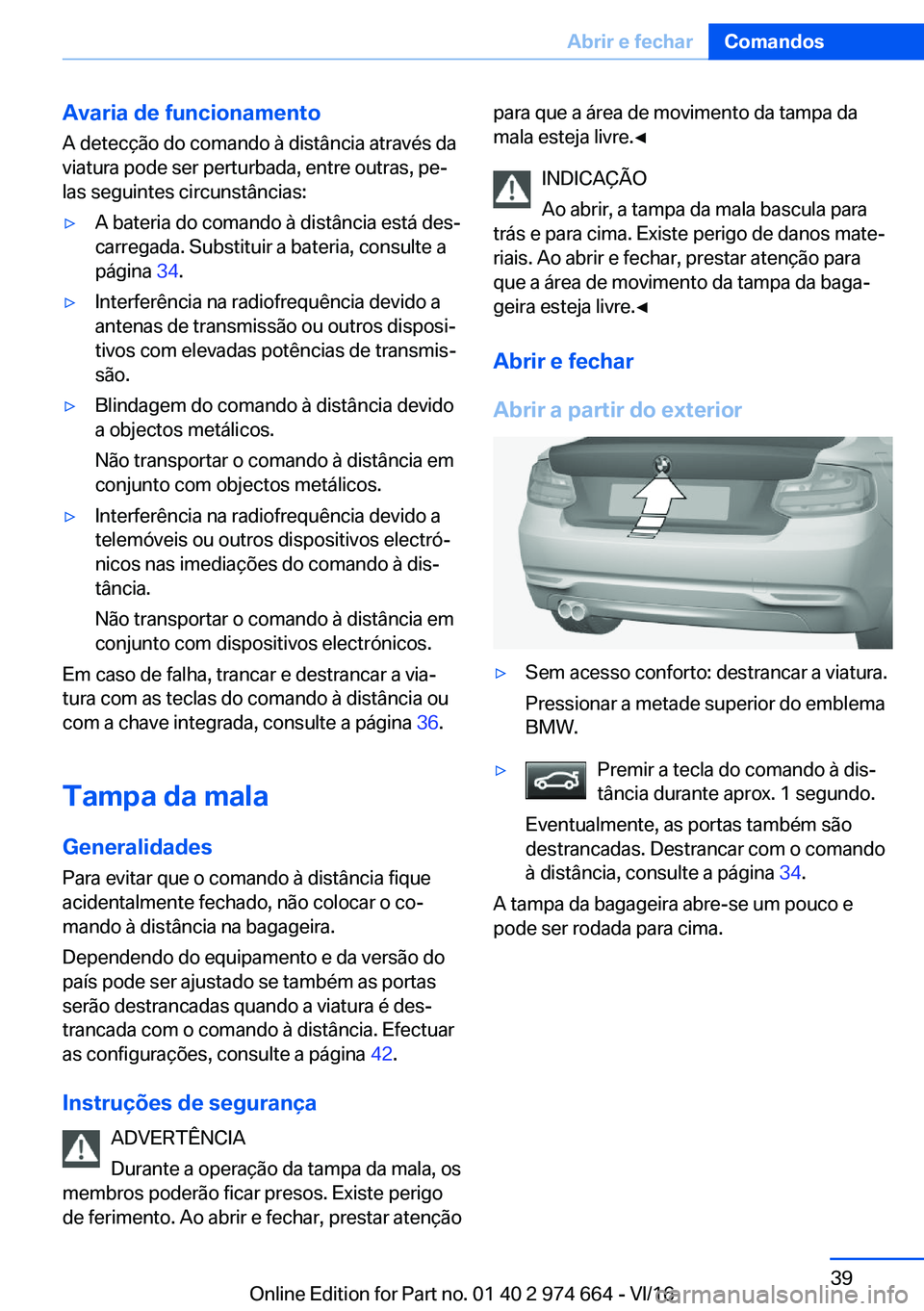 BMW M2 2017  Manual do condutor (in Portuguese) �A�v�a�r�i�a��d�e��f�u�n�c�i�o�n�a�m�e�n�t�o�A� �d�e�t�e�c�