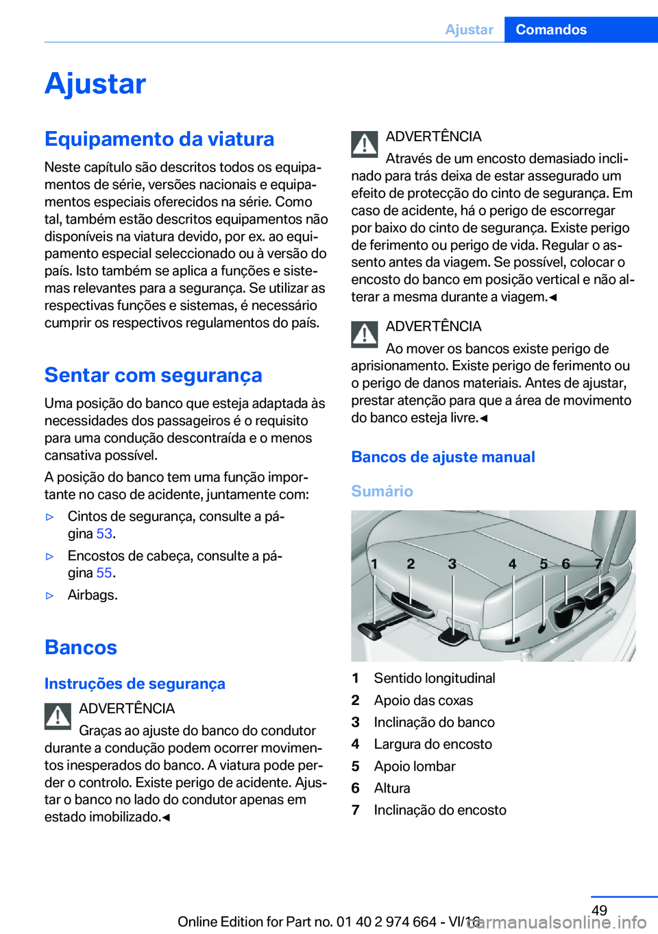 BMW M2 2017  Manual do condutor (in Portuguese) �A�j�u�s�t�a�r�E�q�u�i�p�a�m�e�n�t�o��d�a��v�i�a�t�u�r�a
�N�e�s�t�e� �c�a�p�