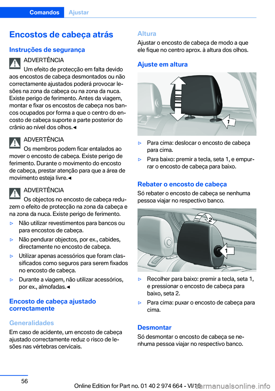 BMW M2 2017  Manual do condutor (in Portuguese) �E�n�c�o�s�t�o�s��d�e��c�a�b�e�