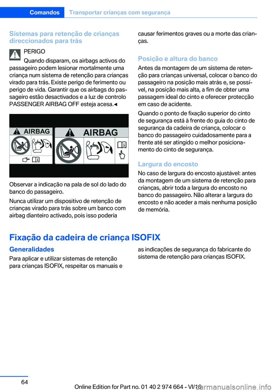 BMW M2 2017  Manual do condutor (in Portuguese) �S�i�s�t�e�m�a�s��p�a�r�a��r�e�t�e�n�