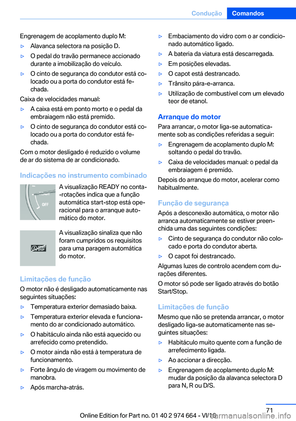 BMW M2 2017  Manual do condutor (in Portuguese) �E�n�g�r�e�n�a�g�e�m� �d�e� �a�c�o�p�l�a�m�e�n�t�o� �d�u�p�l�o� �M�:'y�A�l�a�v�a�n�c�a� �s�e�l�e�c�t�o�r�a� �n�a� �p�o�s�i�