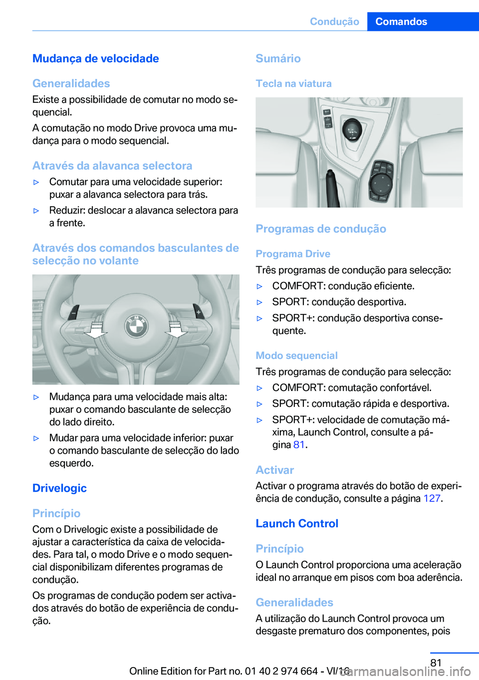 BMW M2 2017  Manual do condutor (in Portuguese) �M�u�d�a�n�