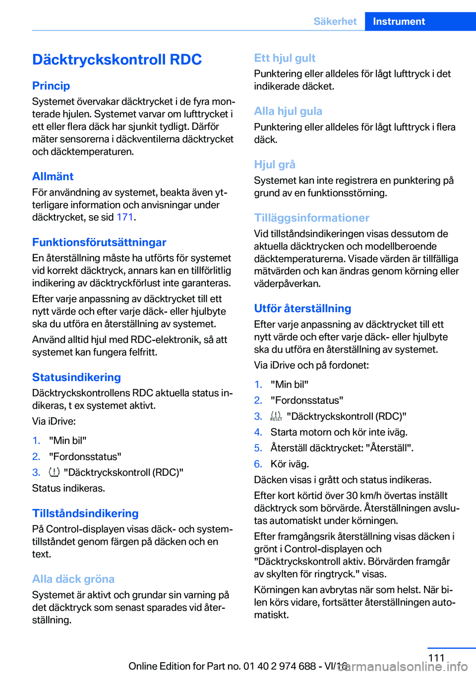 BMW M2 2017  InstruktionsbÖcker (in Swedish) �D�ä�c�k�t�r�y�c�k�s�k�o�n�t�r�o�l�l��R�D�C�P�r�i�n�c�i�p
�S�y�s�t�e�m�e�t� �