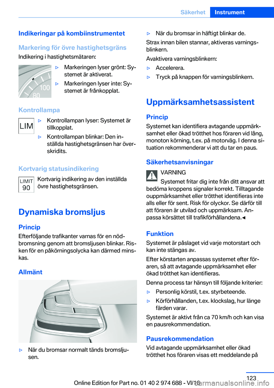 BMW M2 2017  InstruktionsbÖcker (in Swedish) �I�n�d�i�k�e�r�i�n�g�a�r��p�å��k�o�m�b�i�i�n�s�t�r�u�m�e�n�t�e�t
�M�a�r�k�e�r�i�n�g��f�