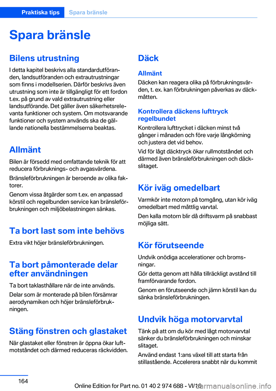 BMW M2 2017  InstruktionsbÖcker (in Swedish) �S�p�a�r�a��b�r�ä�n�s�l�e�B�i�l�e�n�s��u�t�r�u�s�t�n�i�n�g
�I� �d�e�t�t�a� �k�a�p�i�t�e�l� �b�e�s�k�r�i�v�s� �a�l�l�a� �s�t�a�n�d�a�r�d�u�t�f�
