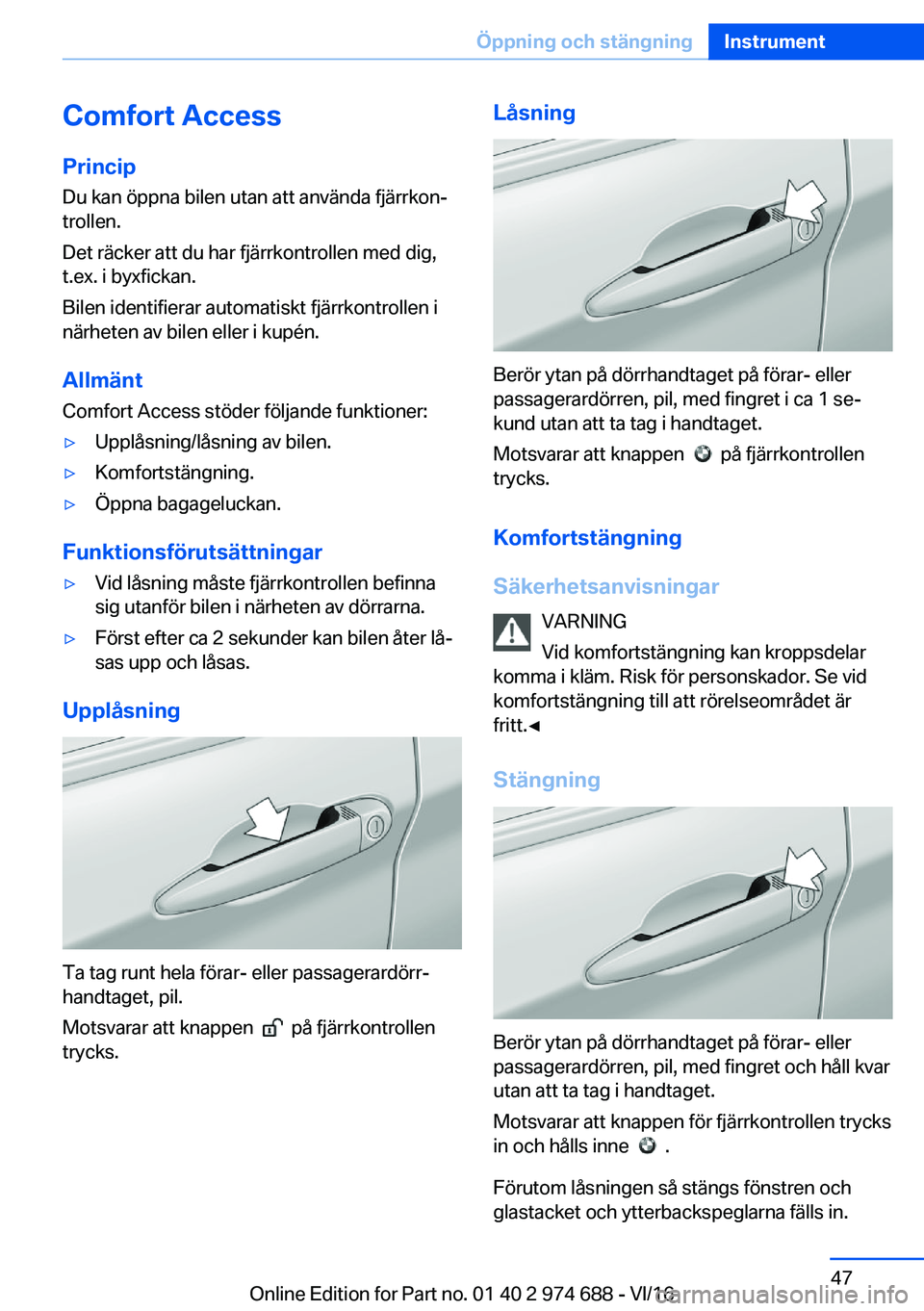 BMW M2 2017  InstruktionsbÖcker (in Swedish) �C�o�m�f�o�r�t��A�c�c�e�s�s�P�r�i�n�c�i�p
�D�u� �k�a�n� �