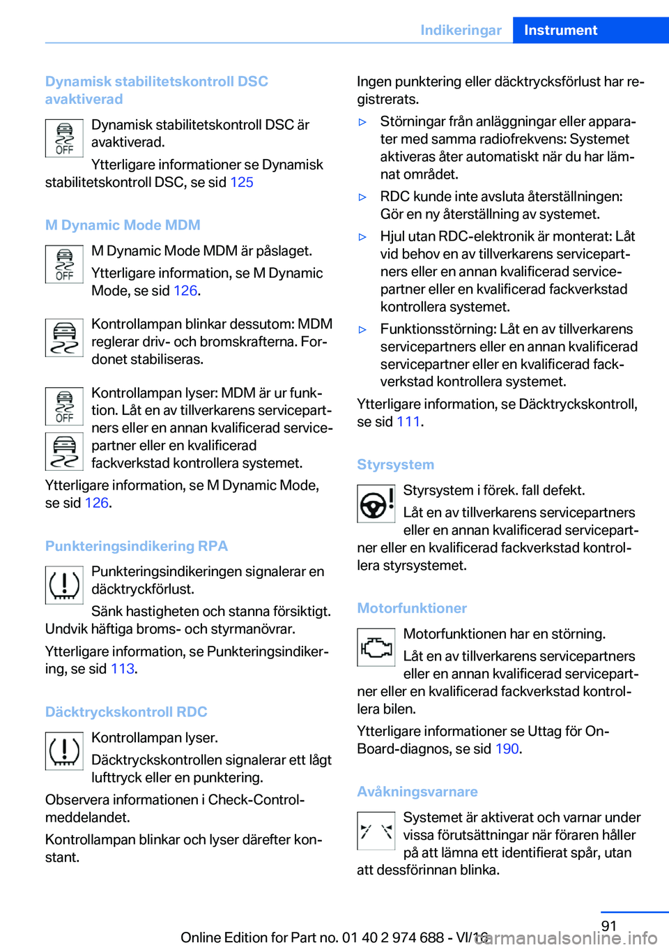 BMW M2 2017  InstruktionsbÖcker (in Swedish) �D�y�n�a�m�i�s�k��s�t�a�b�i�l�i�t�e�t�s�k�o�n�t�r�o�l�l��D�S�C�a�v�a�k�t�i�v�e�r�a�d
�D�y�n�a�m�i�s�k� �s�t�a�b�i�l�i�t�e�t�s�k�o�n�t�r�o�l�l� �D�S�C� �ä�r
�a�v�a�k�t�i�v�e�r�a�d�.
�Y�t�t�e�r�l�i�g