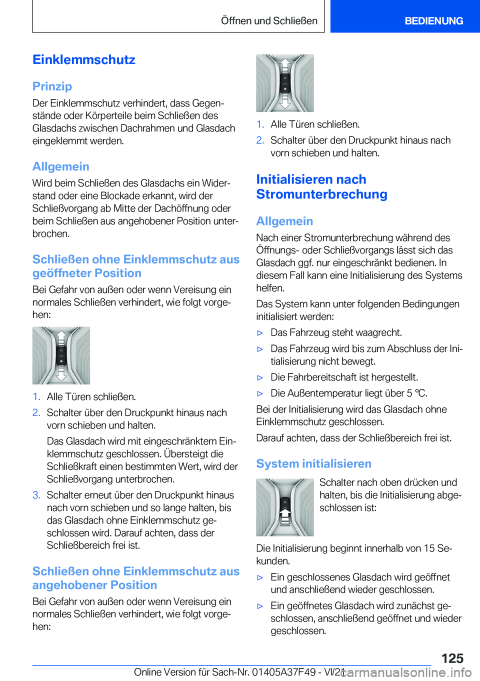 BMW M3 2022  Betriebsanleitungen (in German) �E�i�n�k�l�e�m�m�s�c�h�u�t�z
�P�r�i�n�z�i�p
�D�e�r��E�i�n�k�l�e�m�m�s�c�h�u�t�z��v�e�r�h�i�n�d�e�r�t�,��d�a�s�s��G�e�g�e�nj
�s�t�