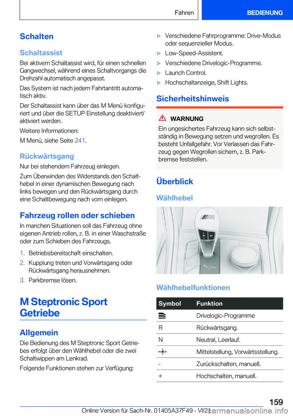 BMW M3 2022  Betriebsanleitungen (in German) �S�c�h�a�l�t�e�n�S�c�h�a�l�t�a�s�s�i�s�t
�B�e�i��a�k�t�i�v�e�m��S�c�h�a�l�t�a�s�s�i�s�t��w�i�r�d�,��f�
