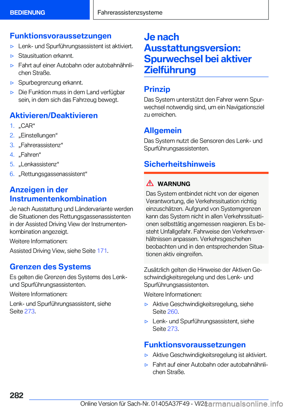 BMW M3 2022  Betriebsanleitungen (in German) �F�u�n�k�t�i�o�n�s�v�o�r�a�u�s�s�e�t�z�u�n�g�e�n'x�L�e�n�k�-��u�n�d��S�p�u�r�f�