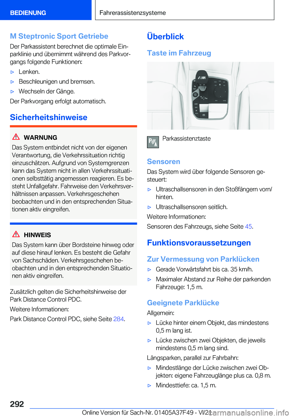 BMW M3 2022  Betriebsanleitungen (in German) �M��S�t�e�p�t�r�o�n�i�c��S�p�o�r�t��G�e�t�r�i�e�b�e
�D�e�r��P�a�r�k�a�s�s�i�s�t�e�n�t��b�e�r�e�c�h�n�e�t��d�i�e��o�p�t�i�m�a�l�e��E�i�nj
�p�a�r�k�l�i�n�i�e��u�n�d��