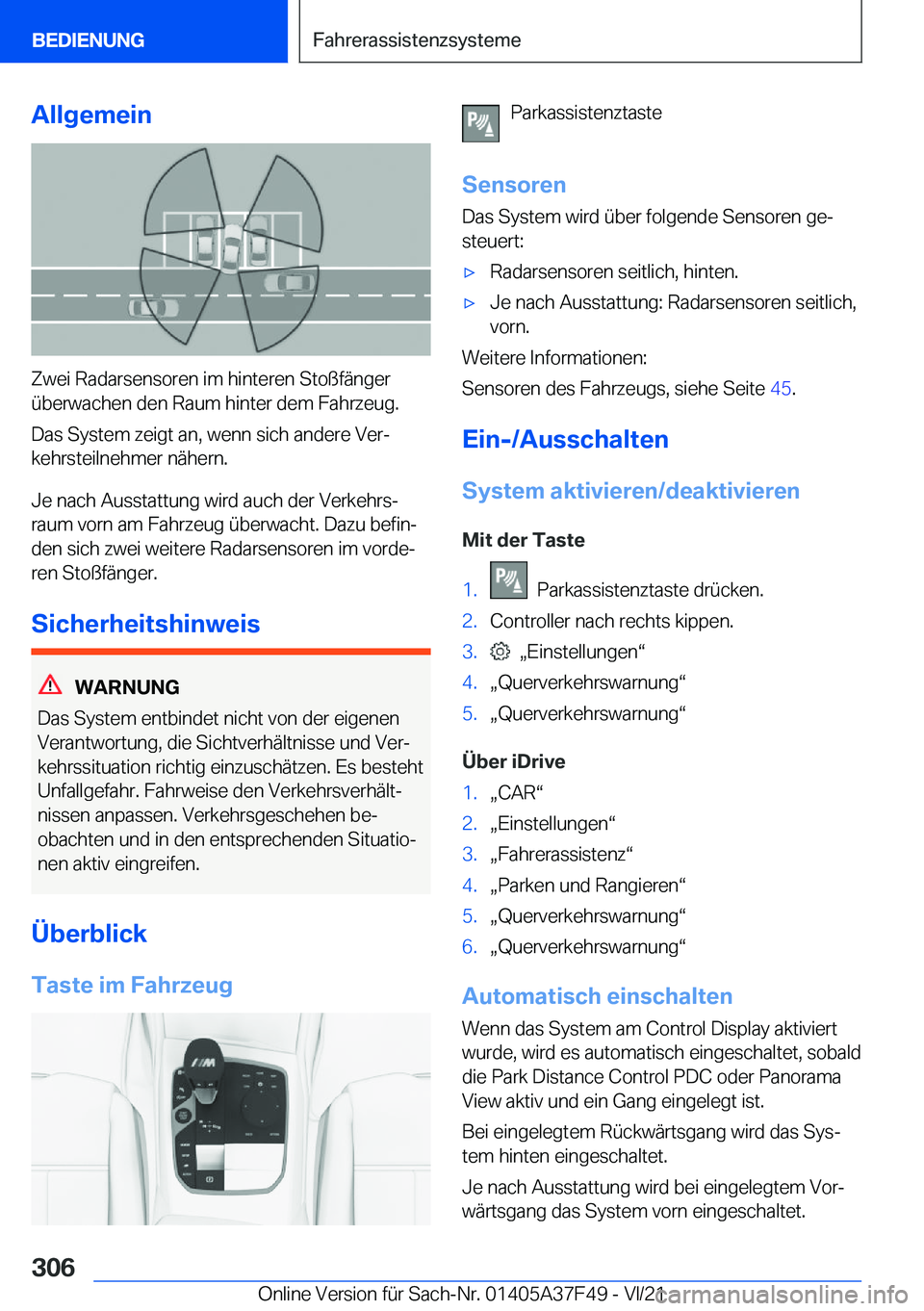 BMW M3 2022  Betriebsanleitungen (in German) �A�l�l�g�e�m�e�i�n
�Z�w�e�i��R�a�d�a�r�s�e�n�s�o�r�e�n��i�m��h�i�n�t�e�r�e�n��S�t�o�
