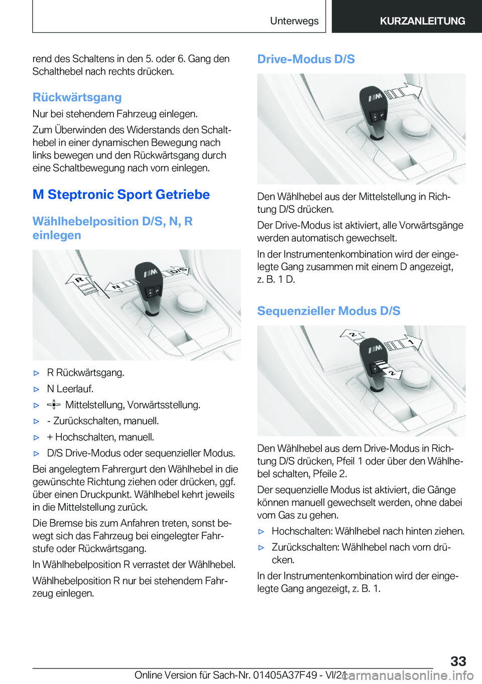 BMW M3 2022  Betriebsanleitungen (in German) �r�e�n�d��d�e�s��S�c�h�a�l�t�e�n�s��i�n��d�e�n��5�.��o�d�e�r��6�.��G�a�n�g��d�e�n�S�c�h�a�l�t�h�e�b�e�l��n�a�c�h��r�e�c�h�t�s��d�r�