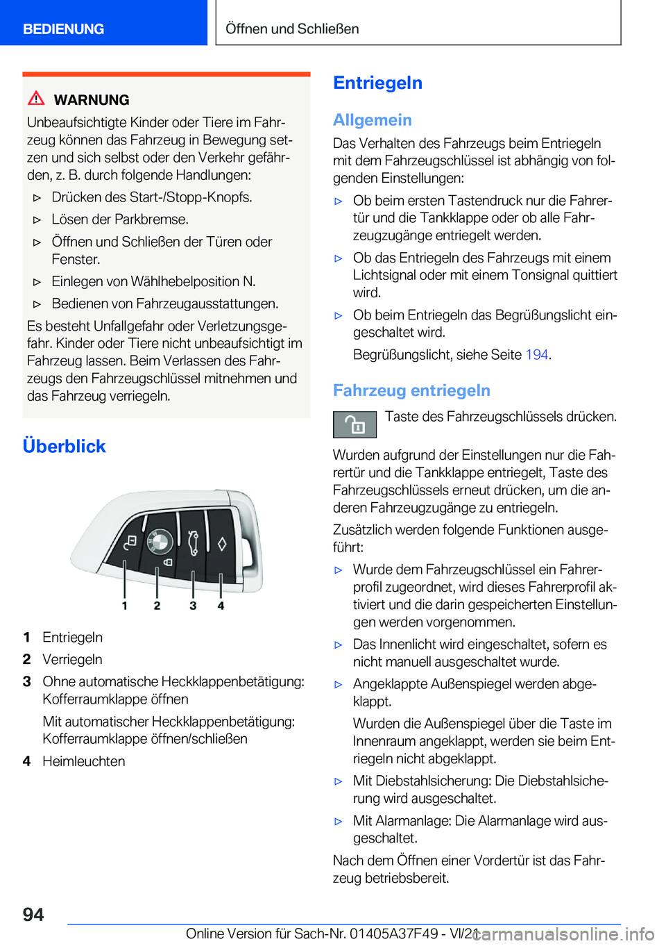 BMW M3 2022  Betriebsanleitungen (in German) �W�A�R�N�U�N�G
�U�n�b�e�a�u�f�s�i�c�h�t�i�g�t�e��K�i�n�d�e�r��o�d�e�r��T�i�e�r�e��i�m��F�a�h�rj �z�e�u�g��k�