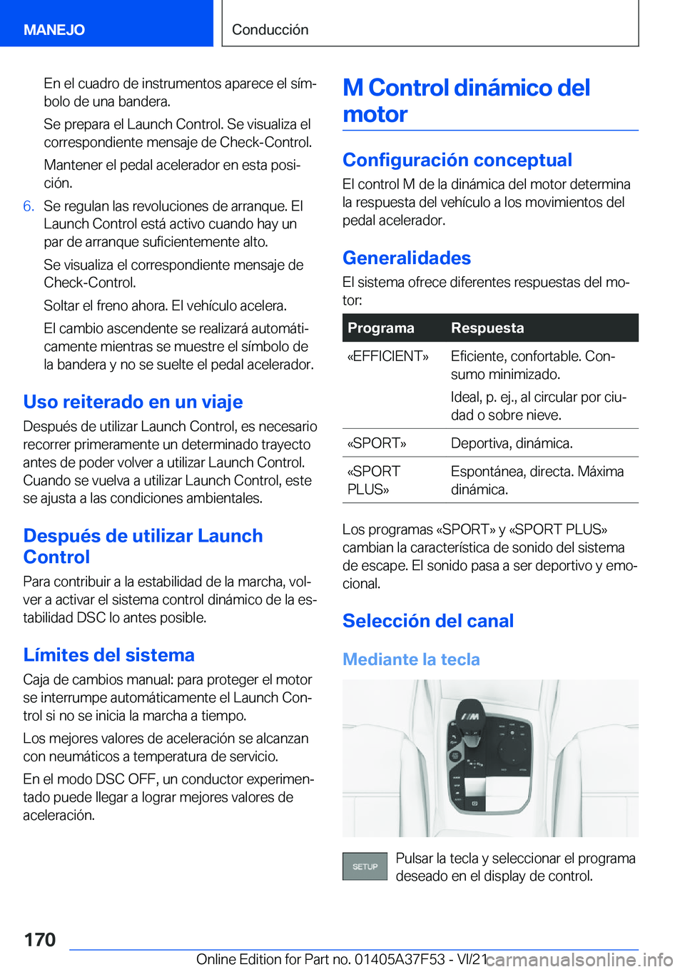 BMW M3 2022  Manuales de Empleo (in Spanish) �E�n��e�l��c�u�a�d�r�o��d�e��i�n�s�t�r�u�m�e�n�t�o�s��a�p�a�r�e�c�e��e�l��s�