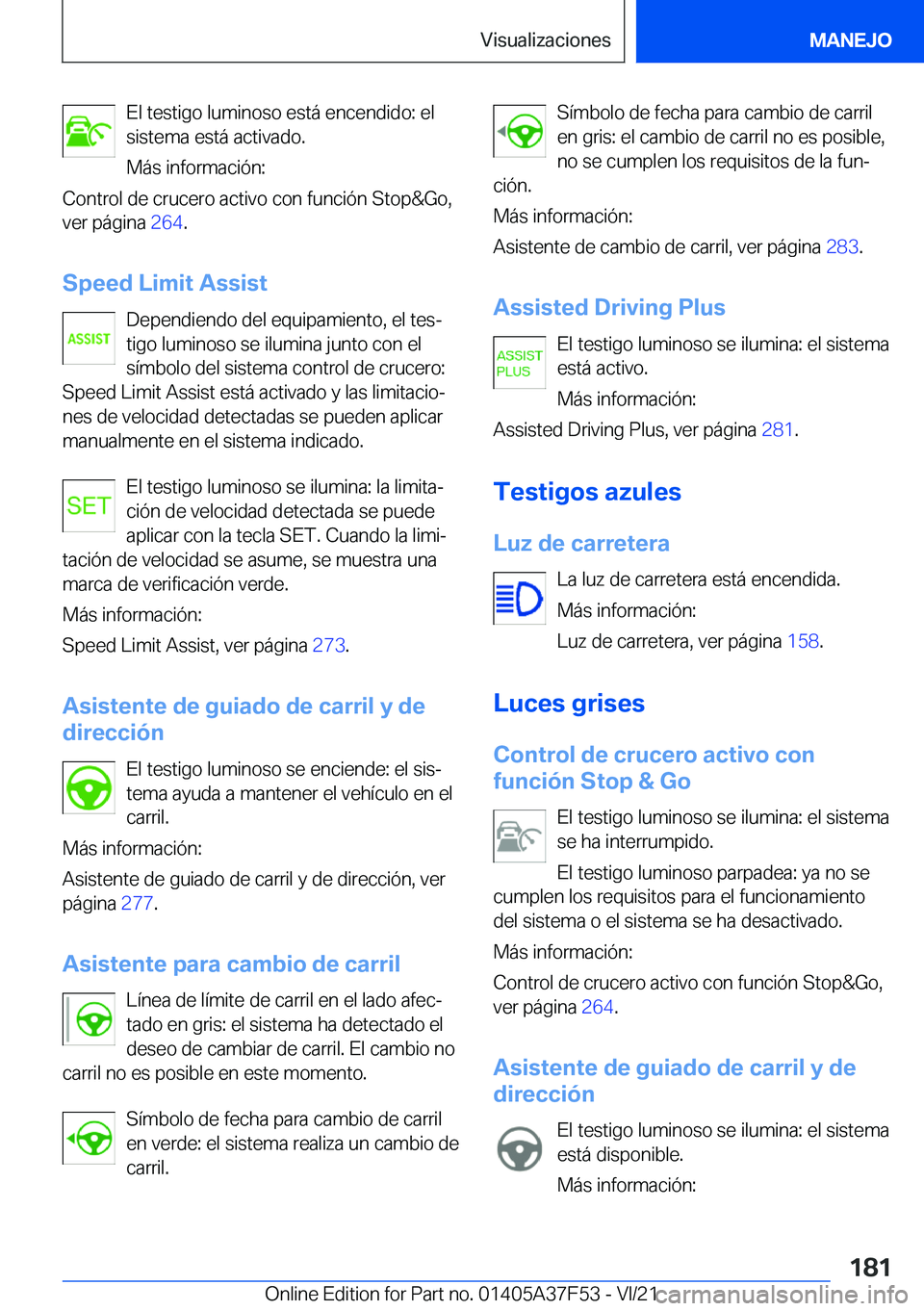 BMW M3 2022  Manuales de Empleo (in Spanish) �E�l��t�e�s�t�i�g�o��l�u�m�i�n�o�s�o��e�s�t�