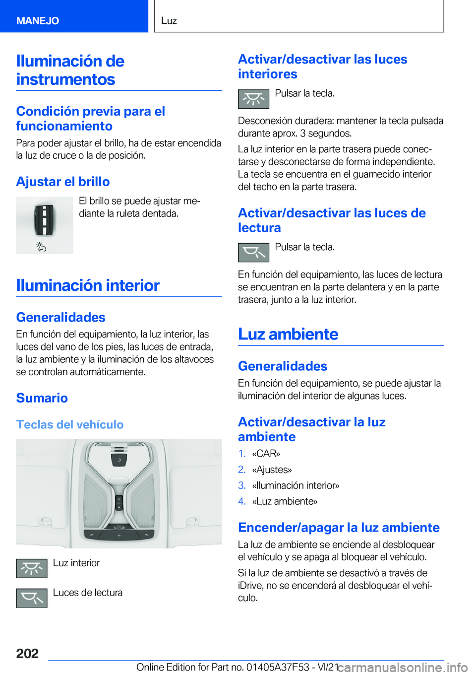 BMW M3 2022  Manuales de Empleo (in Spanish) �I�l�u�m�i�n�a�c�i�