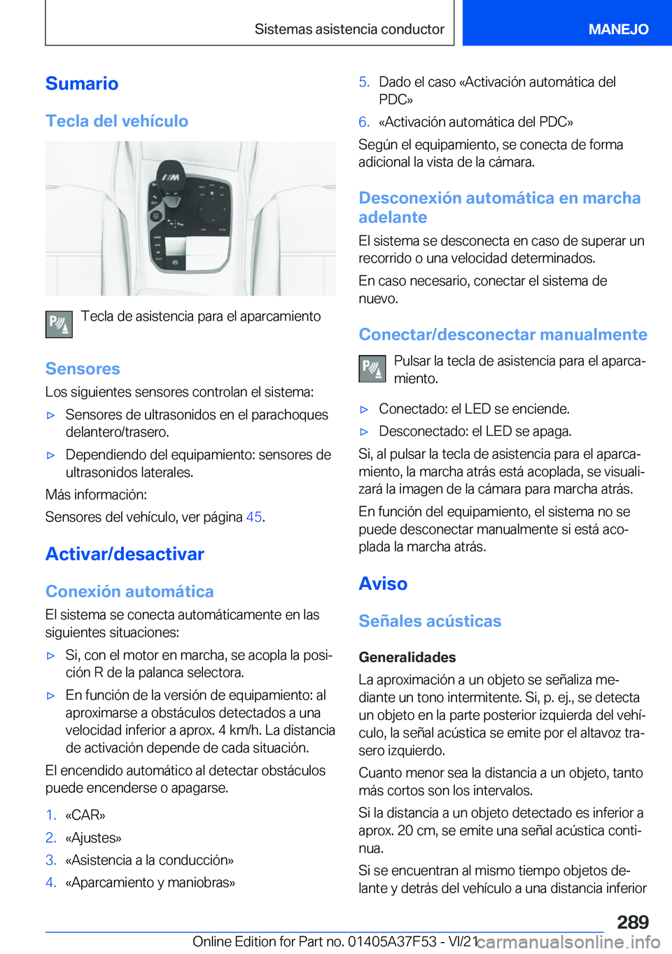 BMW M3 2022  Manuales de Empleo (in Spanish) �S�u�m�a�r�i�o�T�e�c�l�a��d�e�l��v�e�h�