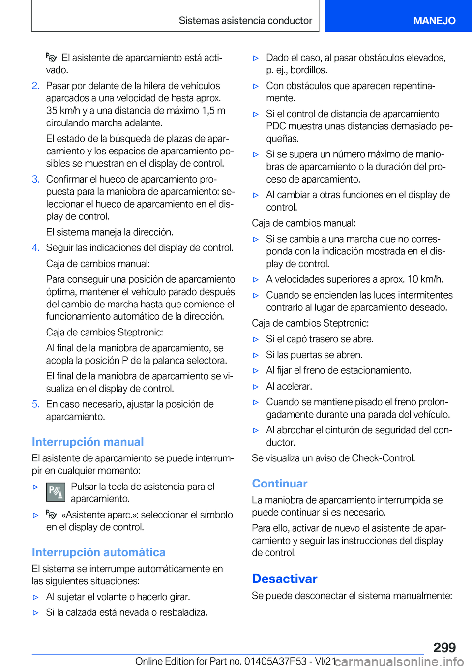 BMW M3 2022  Manuales de Empleo (in Spanish) ���E�l��a�s�i�s�t�e�n�t�e��d�e��a�p�a�r�c�a�m�i�e�n�t�o��e�s�t�