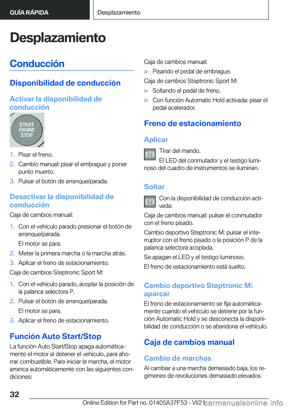 BMW M3 2022  Manuales de Empleo (in Spanish) �D�e�s�p�l�a�z�a�m�i�e�n�t�o�C�o�n�d�u�c�c�i�