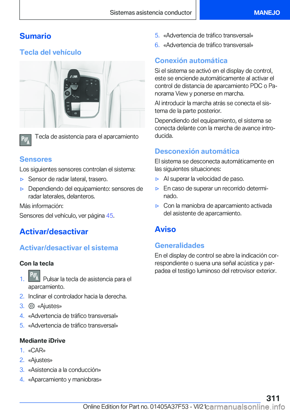 BMW M3 2022  Manuales de Empleo (in Spanish) �S�u�m�a�r�i�o�T�e�c�l�a��d�e�l��v�e�h�