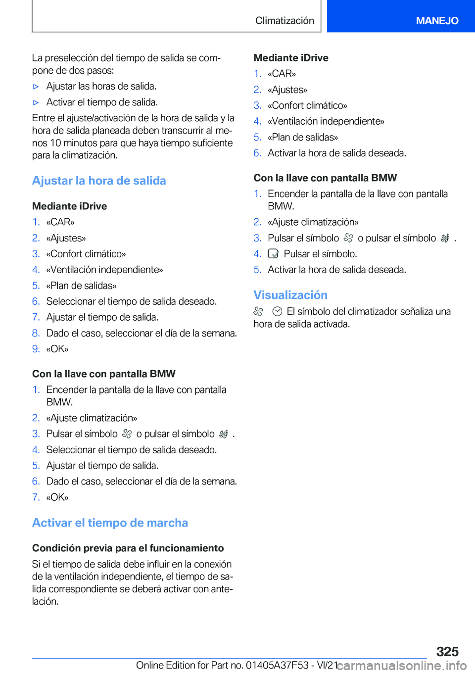 BMW M3 2022  Manuales de Empleo (in Spanish) �L�a��p�r�e�s�e�l�e�c�c�i�