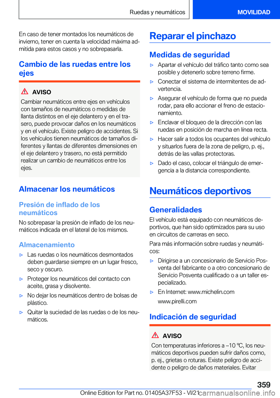 BMW M3 2022  Manuales de Empleo (in Spanish) �E�n��c�a�s�o��d�e��t�e�n�e�r��m�o�n�t�a�d�o�s��l�o�s��n�e�u�m�