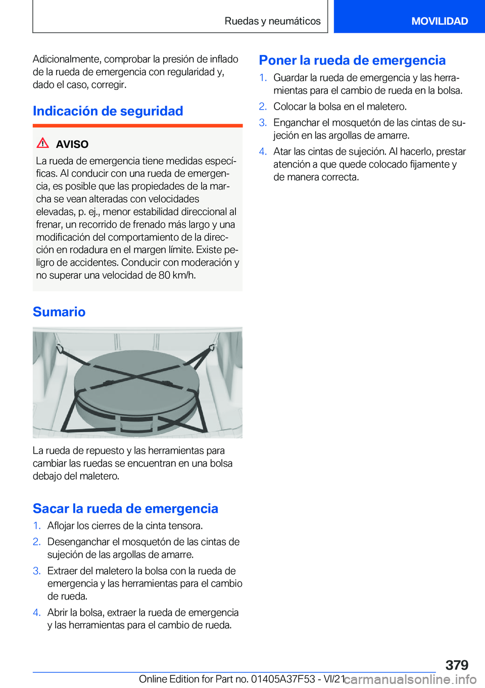 BMW M3 2022  Manuales de Empleo (in Spanish) �A�d�i�c�i�o�n�a�l�m�e�n�t�e�,��c�o�m�p�r�o�b�a�r��l�a��p�r�e�s�i�