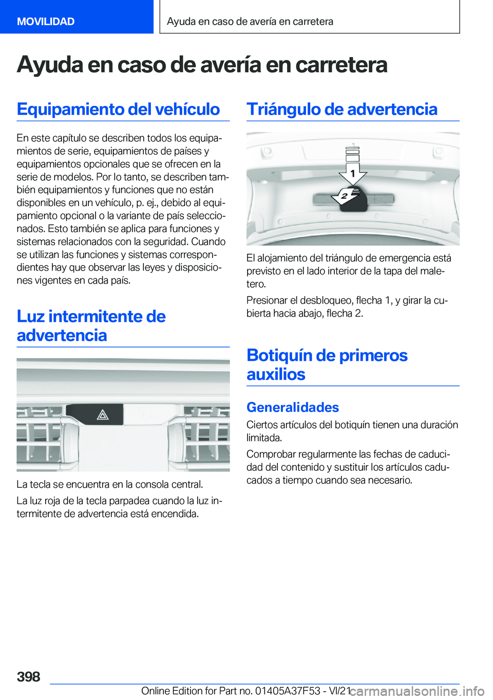 BMW M3 2022  Manuales de Empleo (in Spanish) �A�y�u�d�a��e�n��c�a�s�o��d�e��a�v�e�r�